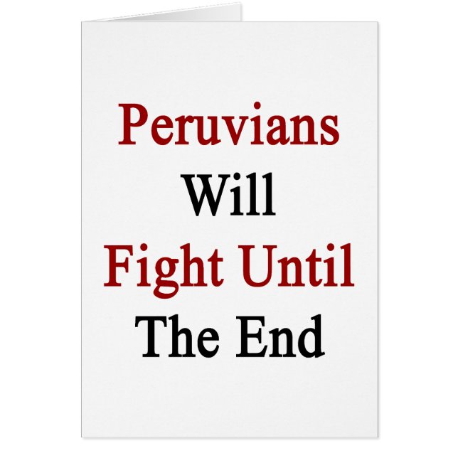 Peruvianen zullen tot het einde vechten (Voorkant)
