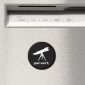Pervert met telescoop Funny Parodie Humor Magneet (Insitu (Vaatwasser))