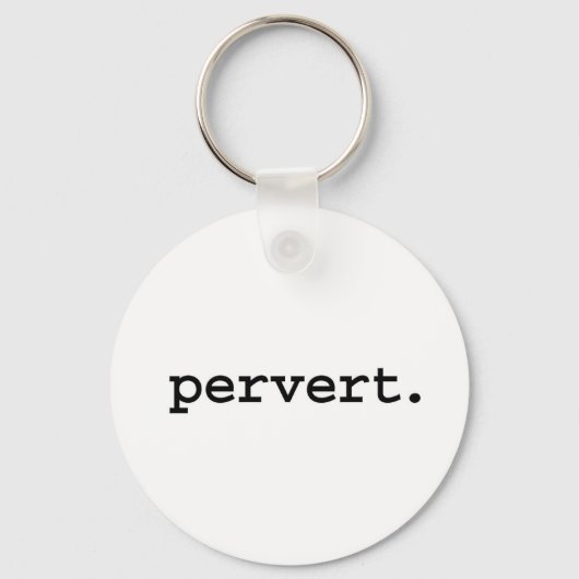 pervert. sleutelhanger (Voorkant)