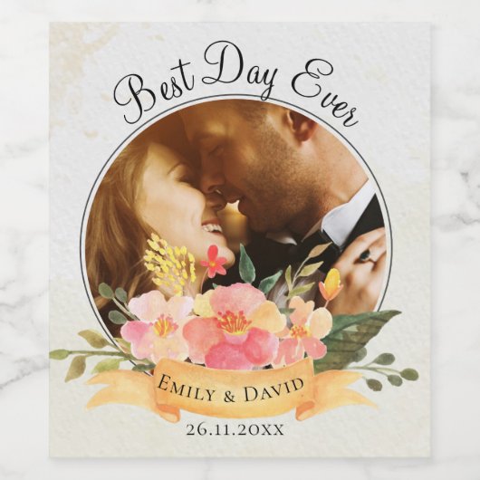 Perzikflora Foto Best Day Ever Weddenschap Wijn Etiket (Enkel label)