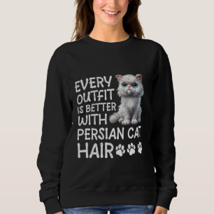 Perzische kat ELKE OUTFIT IS BETER MET PERZISCHE C Trui