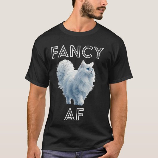 Perzische Kat FANCY AF Grappige Perzische Kat Eige T-shirt (Voorkant)