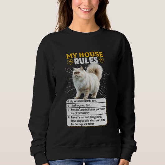 Perzische katten MIJN HUIS REGULEERT Grappige Perz Trui (Voorkant)