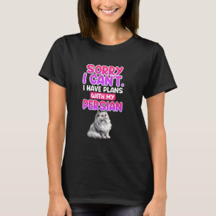 Perzische katten SORRY, IK KAN GEEN PLANNEN HEBBEN T-shirt