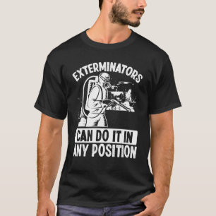 Pest Control Technicia Bed Buggen Pest Control Wor T-shirt