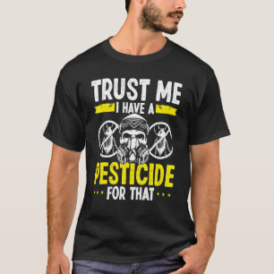 Pest Control Technicia Pest Controller Bug Killer T-shirt