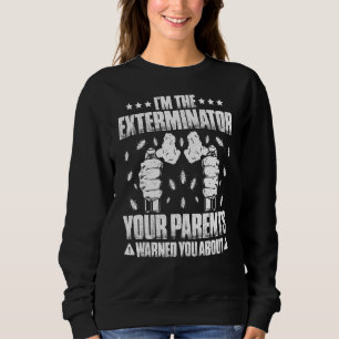 Pest Control Your Parents Warned You About Extermi Trui