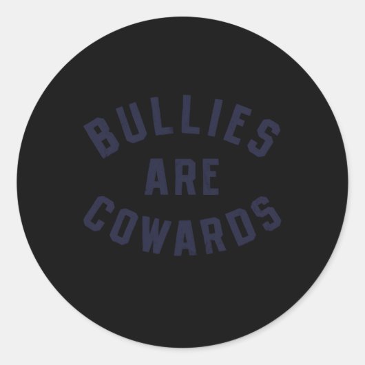 Pesters zijn lafaards anti pesten vriendelijkheid ronde sticker (Voorkant)