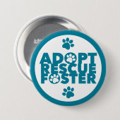 Pet Adopt Rescue Foster Ronde Button 7,6 Cm (Voorkant /achterkant)