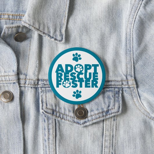 Pet Adopt Rescue Foster Ronde Button 7,6 Cm (In situ)
