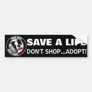 Pet Adoption, NIET SCHOPPEN...ADOPT! Bumpersticker