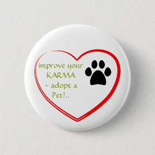 Pet Adoption Ronde Button 5,7 Cm