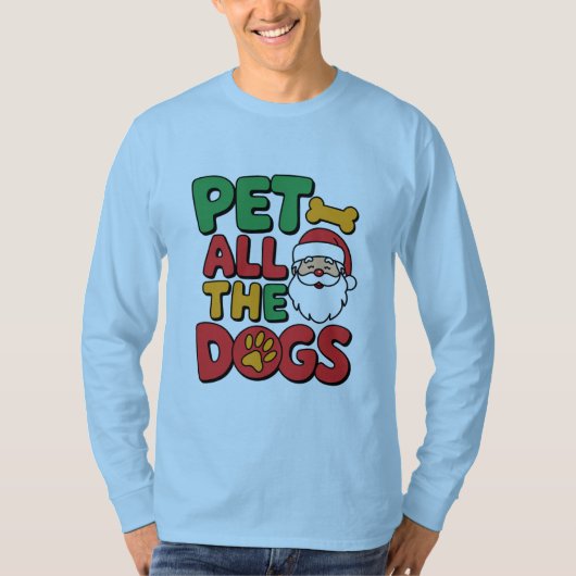 Pet All the Dogs T-Shirt (Voorkant)