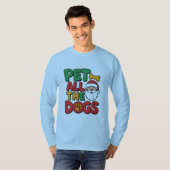 Pet All the Dogs T-Shirt (Voorkant volledig)