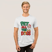Pet All the Dogs T-Shirt (Voorkant volledig)
