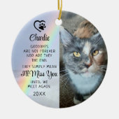 Pet Cat Memorial Goodbye Quote Foto Rainbow Keramisch Ornament (Voorkant)