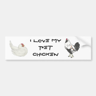 Pet Chicken Bumpersticker