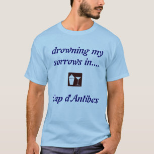 Pet d'Antibes, Frankrijk DRINK SHIRT! T-shirt