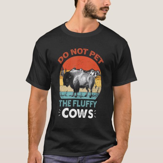 Pet de Fluffy Koeien Bison Buffalo Wildlif niet in T-shirt (Voorkant)