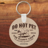 Pet de Fluffy Koeien Yellowstone Bison Funny niet Sleutelhanger (Voorkant)