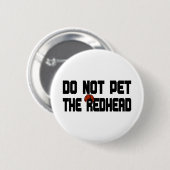 Pet de Roodkop niet in (w/ Wig) Ronde Button 5,7 Cm (Voorkant /achterkant)