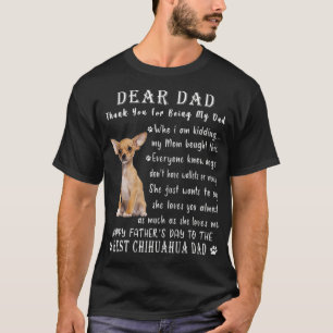 Pet Dog Chihuahua Lovers Fathers Day Chihuahua Da T-shirt