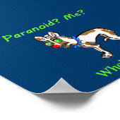 Pet Dog Chihuahua Paranoid Poster (Hoek)