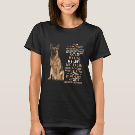 Pet dog Ik ben je Duitse Shepherd liefhebbers T-shirt (Voorkant)