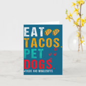 Pet Dogs Eat Tacos Wigglebutts Dog Funny Quote Say Kaart (Gele Bloem)