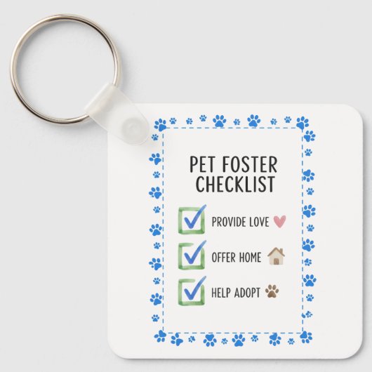 Pet Foster Checklist Inspirational Keyring Sleutelhanger (Voorkant)