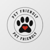 Pet Friendly Label met hardepots Window Cling Raamsticker (Vel)