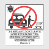 Pet Hot Weer Veiligheidswaarschuwing Sticker (Vel)
