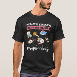 pet is waarom ik gewoon scrapbooking scrapbook t-shirt
