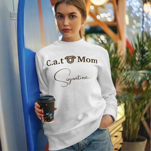 Pet Lover Brown Funny Script Cat Mom Custom White Trui