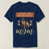 Pet Lover Hond Moeder Moederdag Duitse Herder T-shirt (Design voorkant)