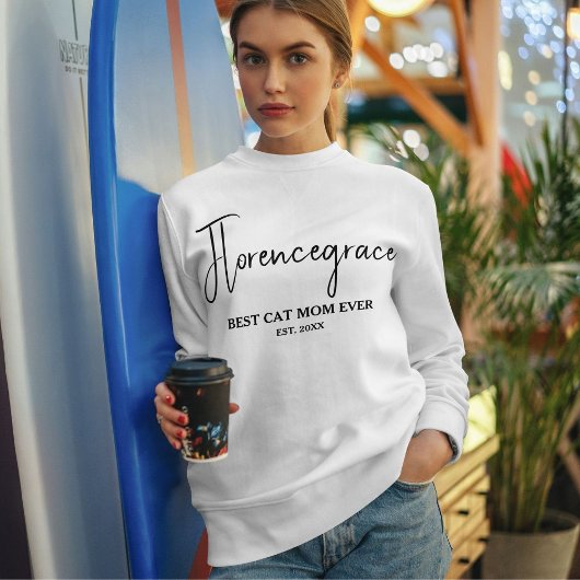 Pet Lover Name Stylish Quote Cat Mom Customized Trui