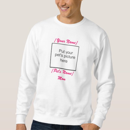 Pet Mam Sweatshirt (Voorkant)