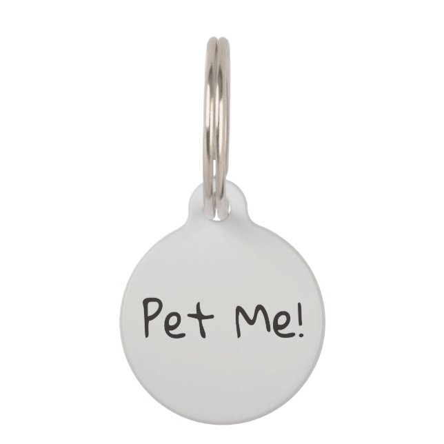 Pet Me Funny Hond Kat Huisdier ID Verloren Huisdierpenning (Voorkant)