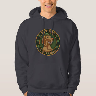 Pet me! Ik ben Iers Hoodie