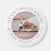 Pet Memorial Altijd een speciale foto van het gehe Magneet (Voorkant)