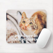 Pet Memorial Forever in ons hart Eenvoudige foto Muismat (Met muis)