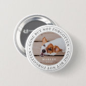 Pet Memorial Gone, niet vergeten Modern Foto Ronde Button 5,7 Cm (Voorkant /achterkant)