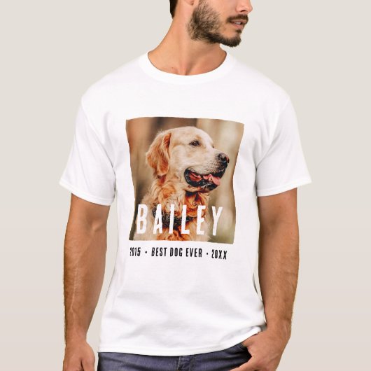 Pet Memorial Moderne Beste Hond Ever Aangepaste Fo T-shirt (Voorkant)