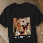 Pet Memorial Moderne Beste Hond Ever Aangepaste Fo T-shirt