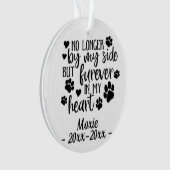 Pet Memorial | Niet langer aan mijn zijde, maar aa Ornament (voorkant)