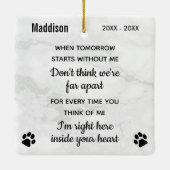 Pet Memorial Sympathie Quote Dog Remembrance Keramisch Ornament (Achterkant)