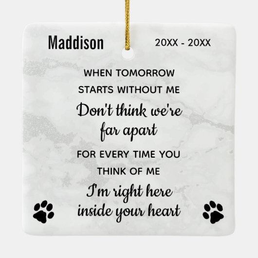 Pet Memorial Sympathie Quote Dog Remembrance Keramisch Ornament (Achterkant)