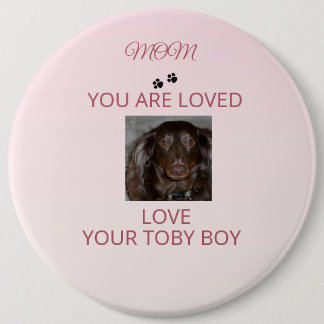 Pet Mom Heartfelt Photo Badge Ronde Button 6,0 Cm