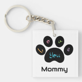 Pet Paw Dog / Cat Love You Mama Sleutelhanger