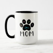 Pet Paw Dog Cat Love you MOM Coffee Mok (Links)